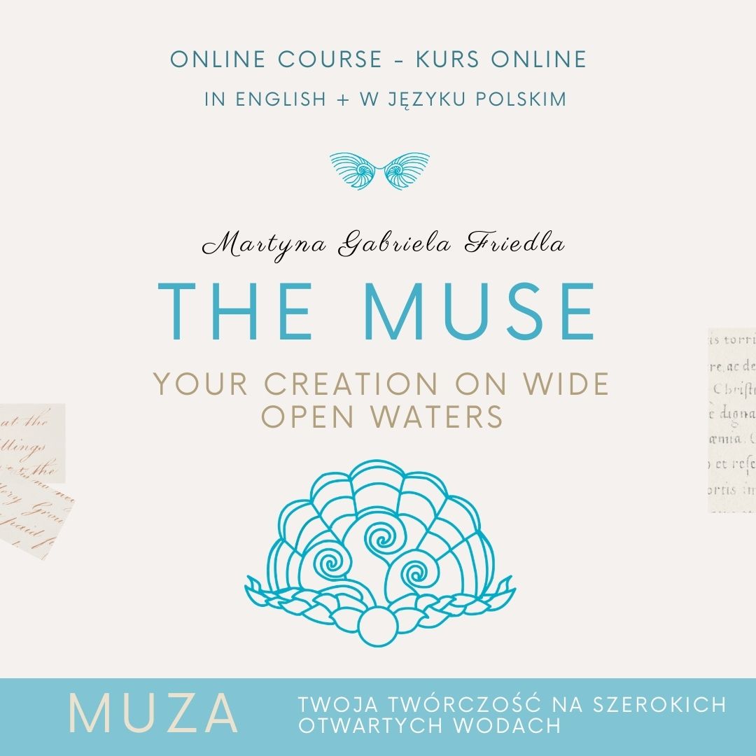 THE MUSE - MUZA - Your Creation On Wide Open Waters - Online course PL & ENG