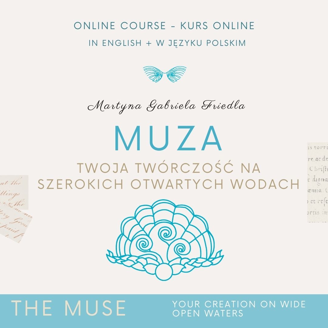 THE MUSE - MUZA - Your Creation On Wide Open Waters - Online course PL & ENG - obrazek 2