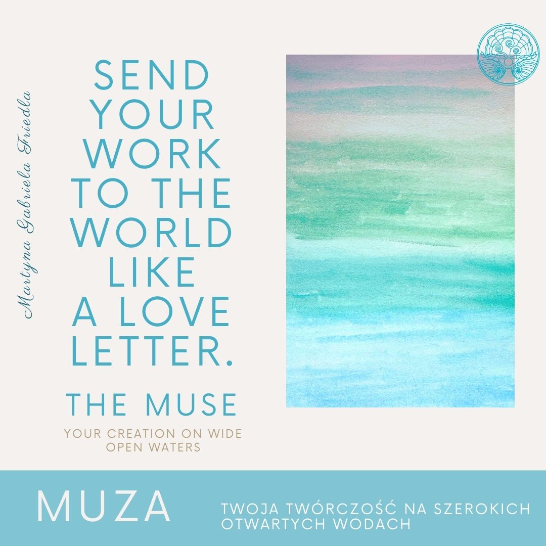 THE MUSE - MUZA - Your Creation On Wide Open Waters - Online course PL & ENG - obrazek 3