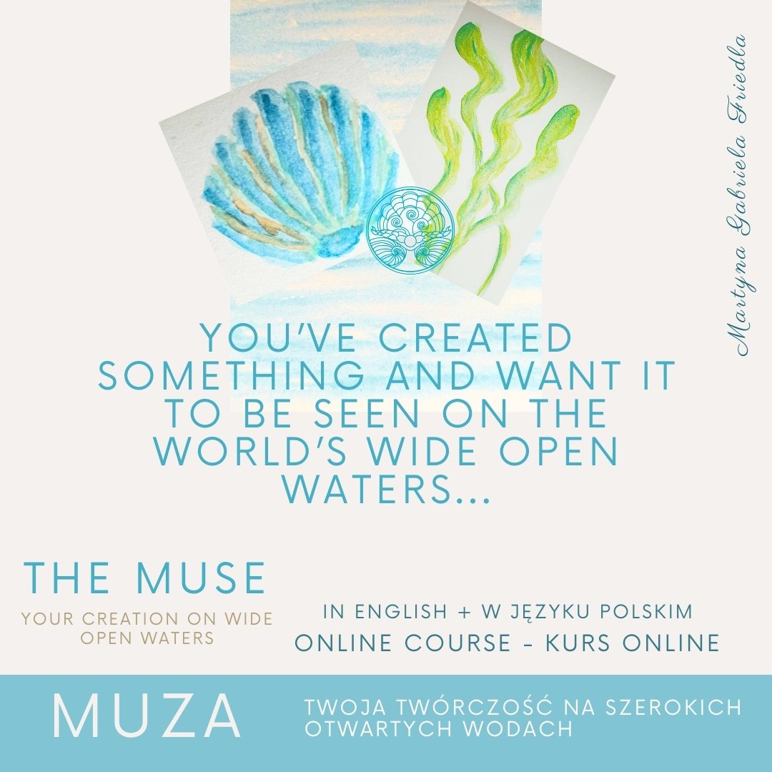 THE MUSE - MUZA - Your Creation On Wide Open Waters - Online course PL & ENG - obrazek 5