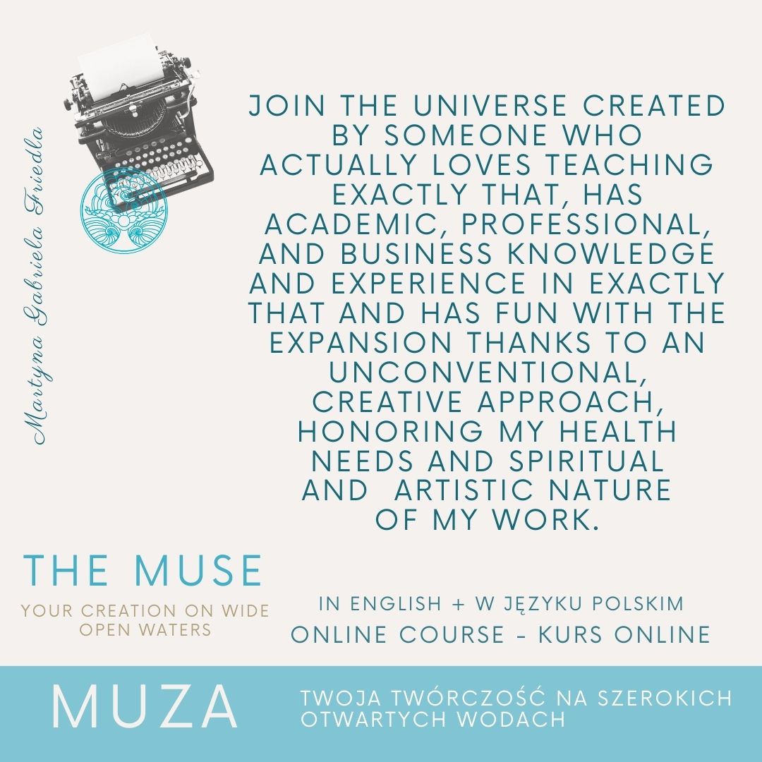 THE MUSE - MUZA - Your Creation On Wide Open Waters - Online course PL & ENG - obrazek 9