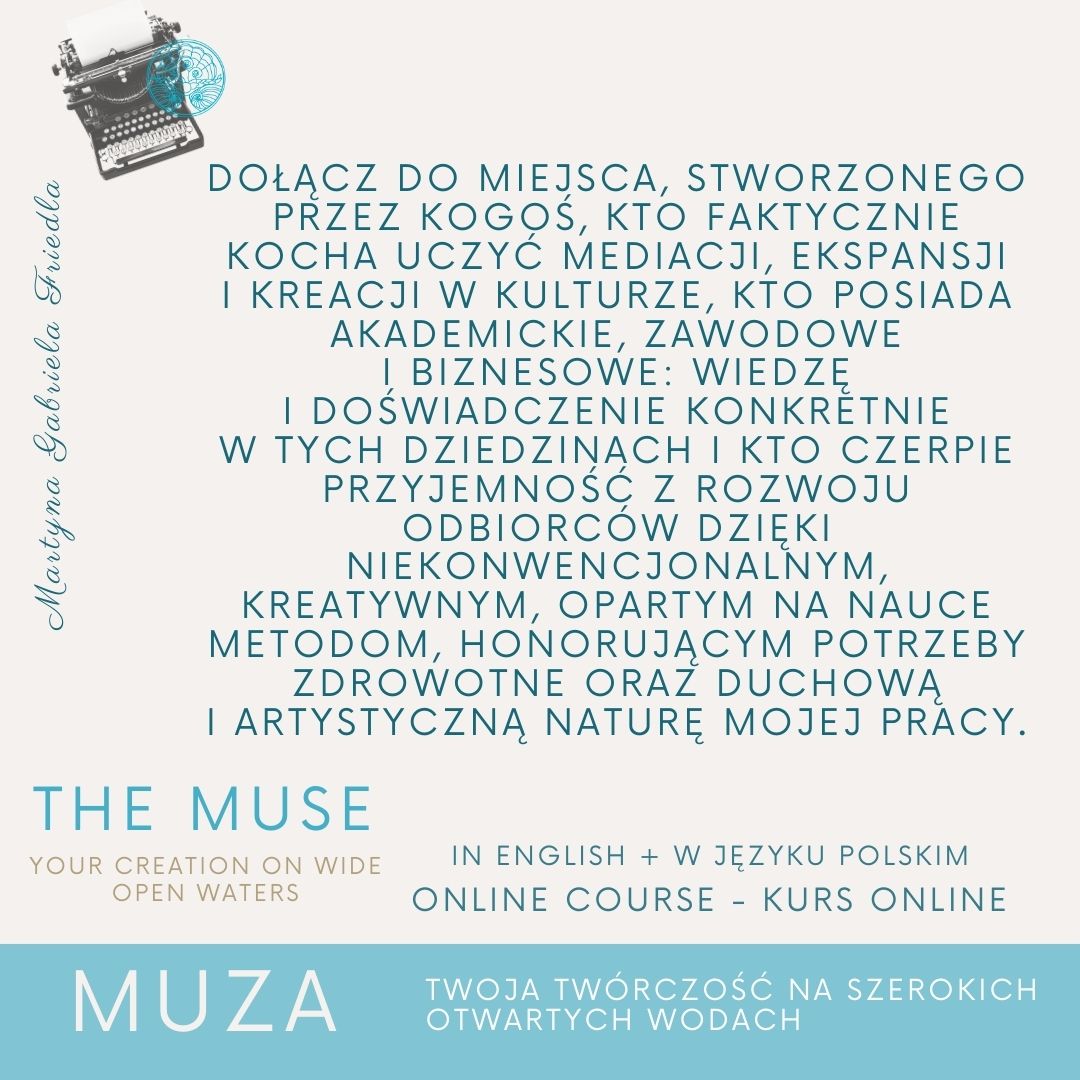 THE MUSE - MUZA - Your Creation On Wide Open Waters - Online course PL & ENG - obrazek 10