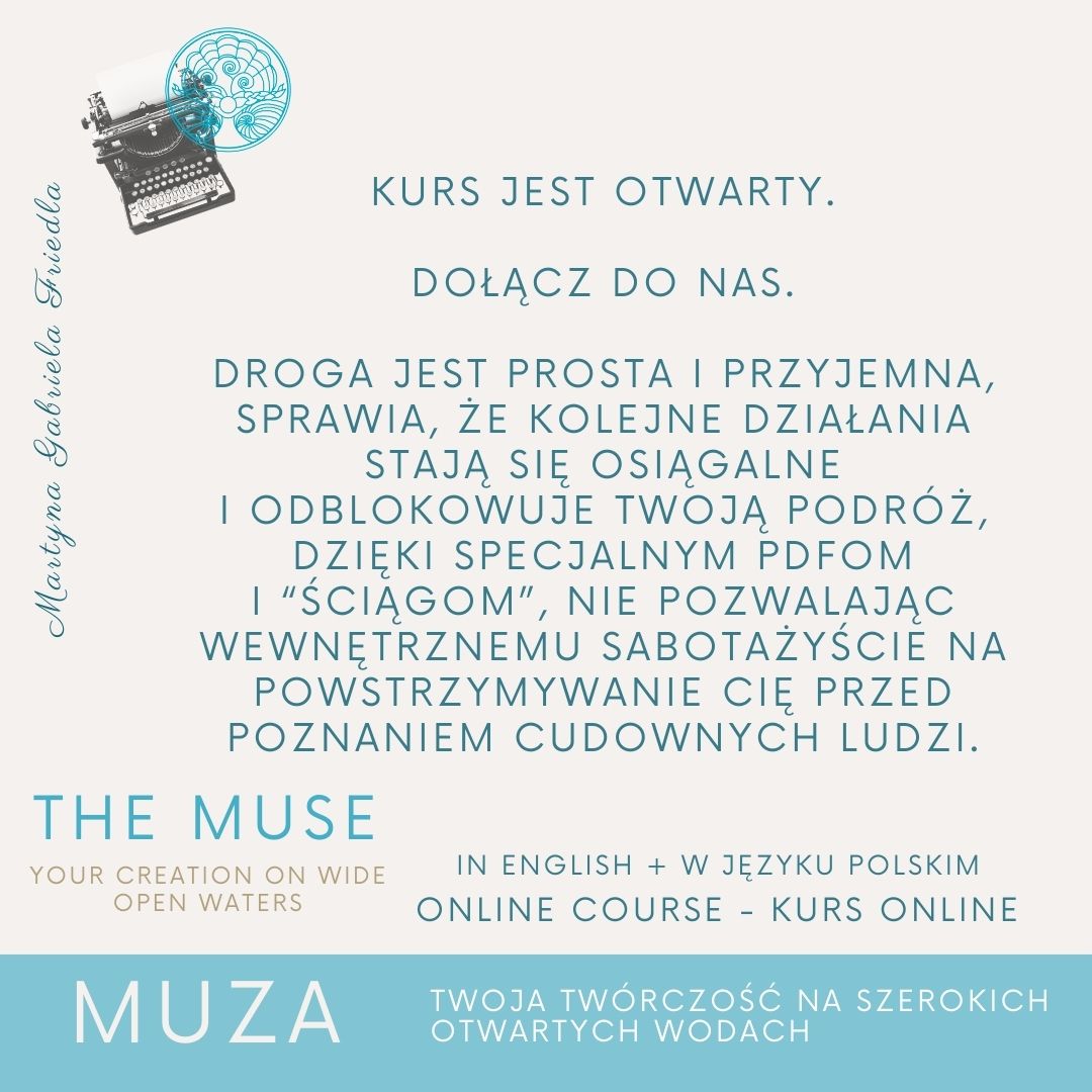 THE MUSE - MUZA - Your Creation On Wide Open Waters - Online course PL & ENG - obrazek 14