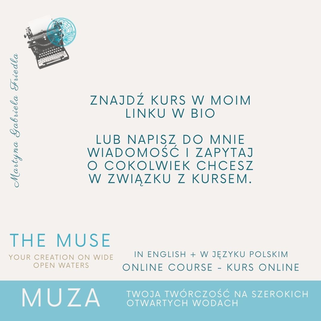 THE MUSE - MUZA - Your Creation On Wide Open Waters - Online course PL & ENG - obrazek 16