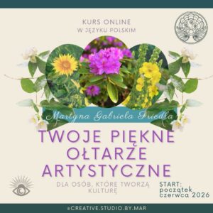 TWOJE PIĘKNE OŁTARZE ARTYSTYCZNE - Kurs Online